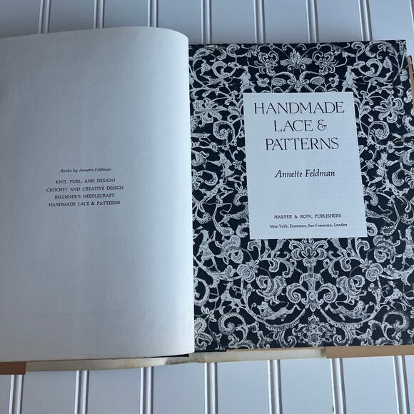 Handmade Lace & Patterns by Annette Feldman 1975 1st Edition Hardcover Vintage - Picture 4 of 16